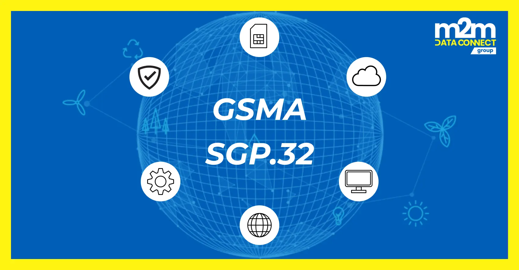 M2M Data Connect and KPN IoT launch next-gen eSIM service built on SGP.32